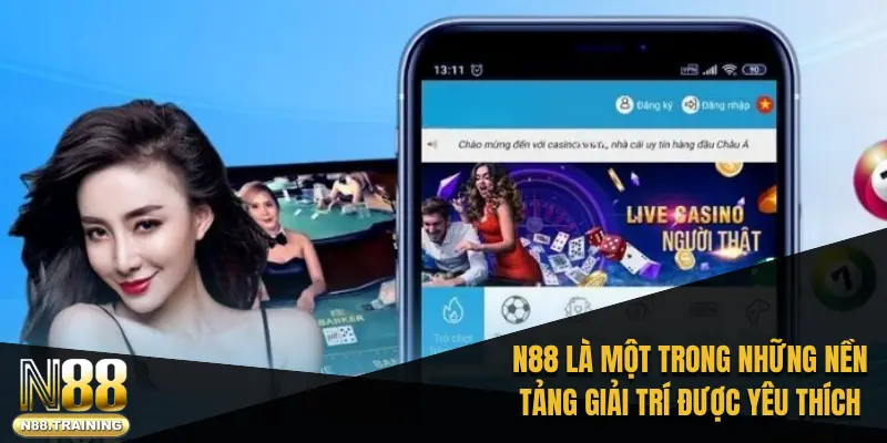 Trang chủ 36 N88 là một trong những nền tảng giải trí trực tuyến được yêu thích